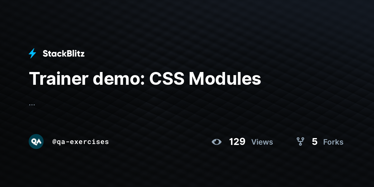 Trainer demo: CSS Modules - StackBlitz
