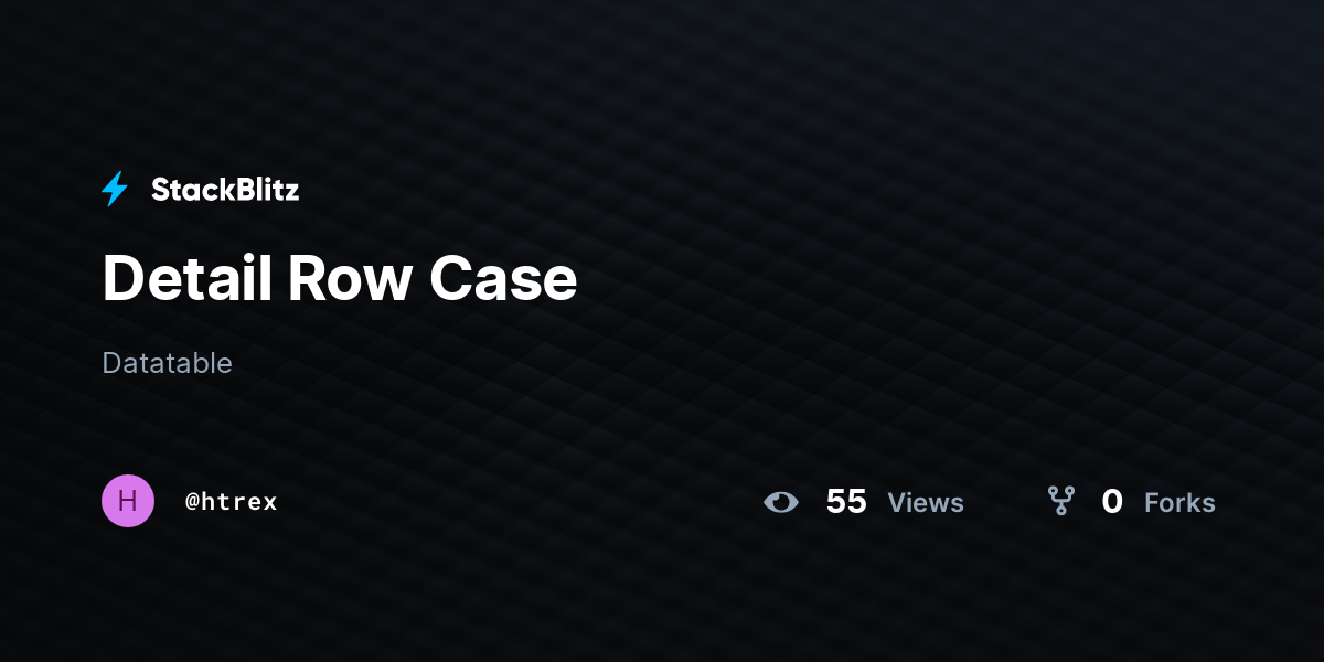 Detail Row Case - StackBlitz
