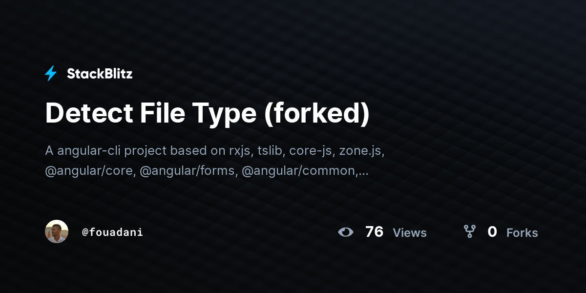 Detect File Type (forked) - StackBlitz