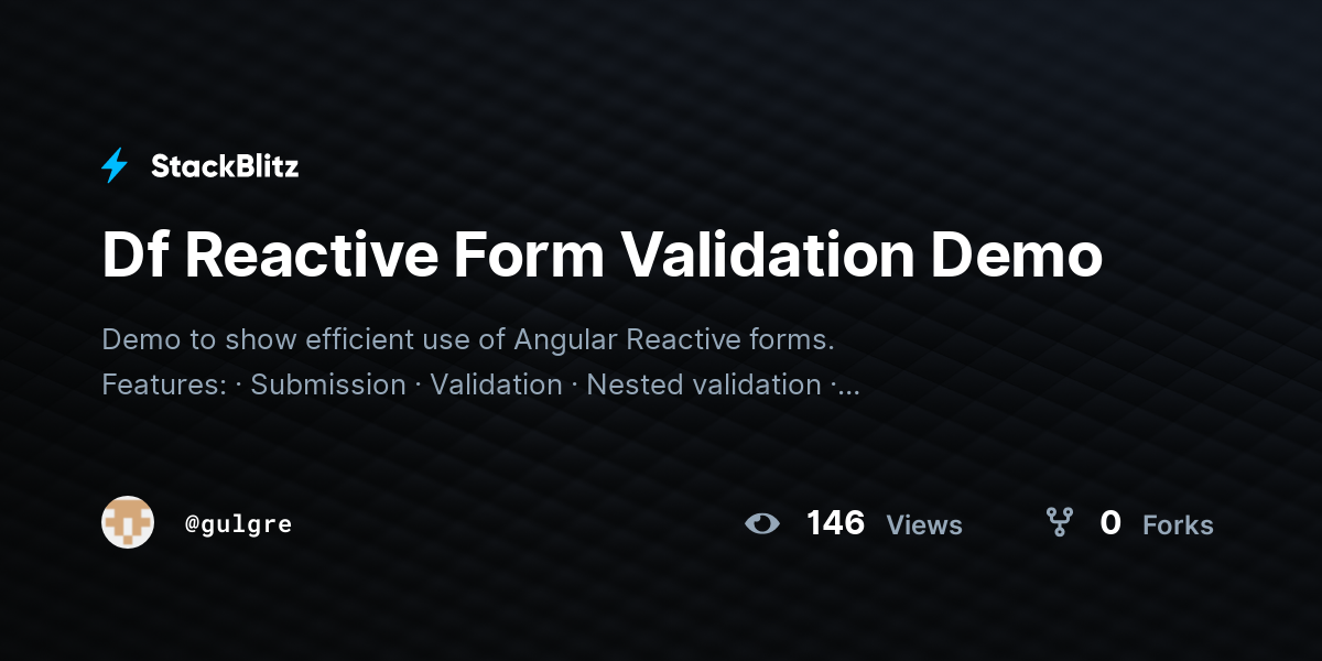 Df Reactive Form Validation Demo - StackBlitz