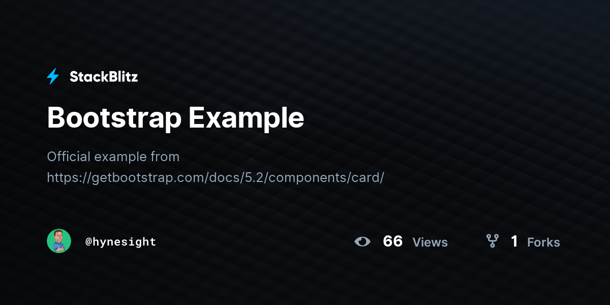 Bootstrap Example - StackBlitz
