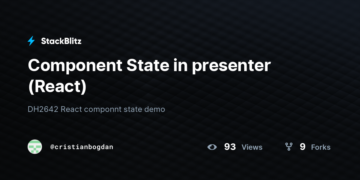 Component State in presenter (React) - StackBlitz