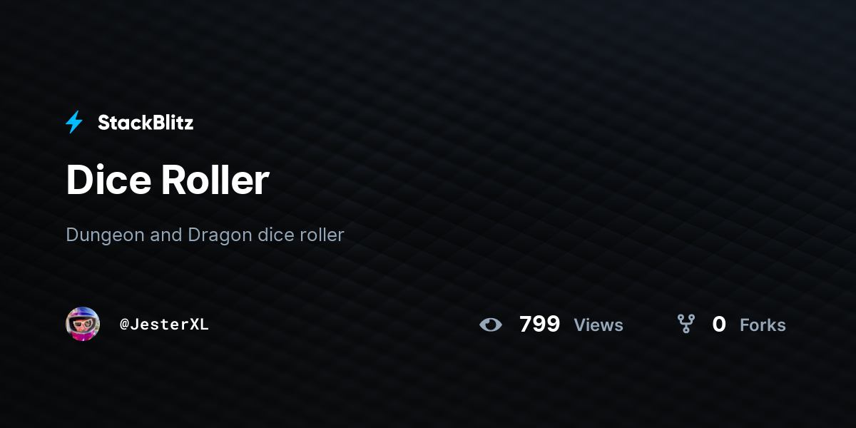 Dice Roller - StackBlitz
