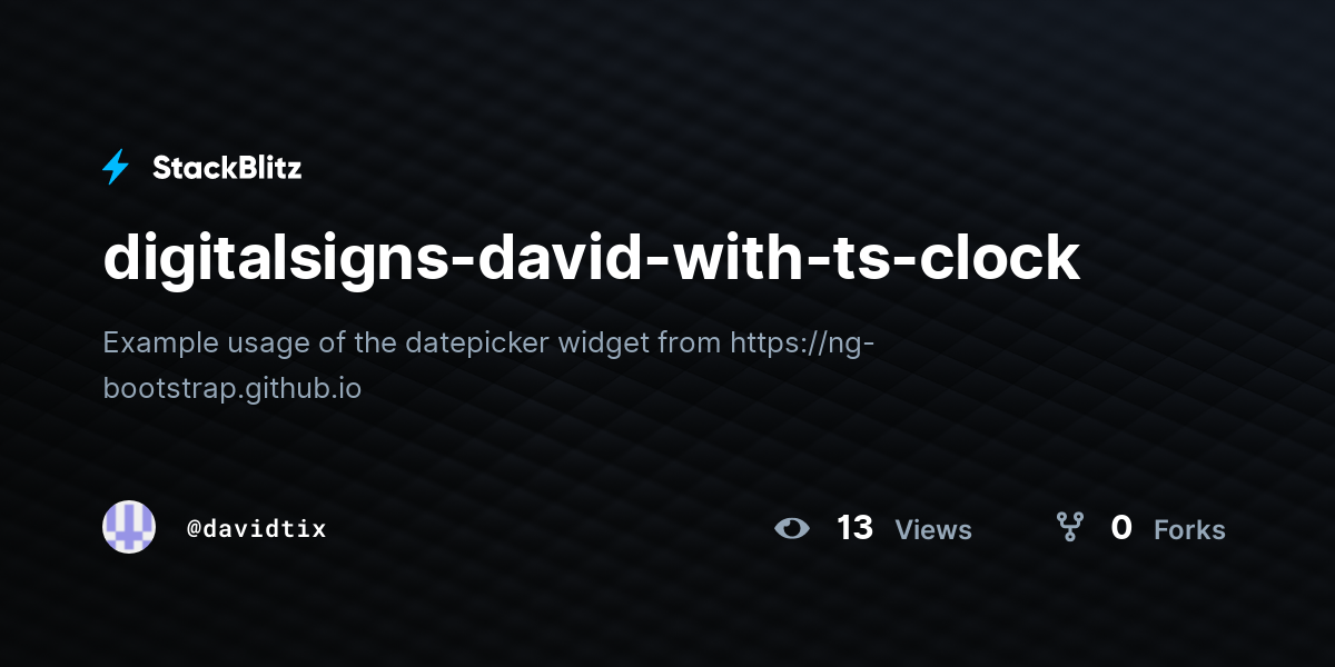 digitalsigns-david-with-ts-clock - StackBlitz