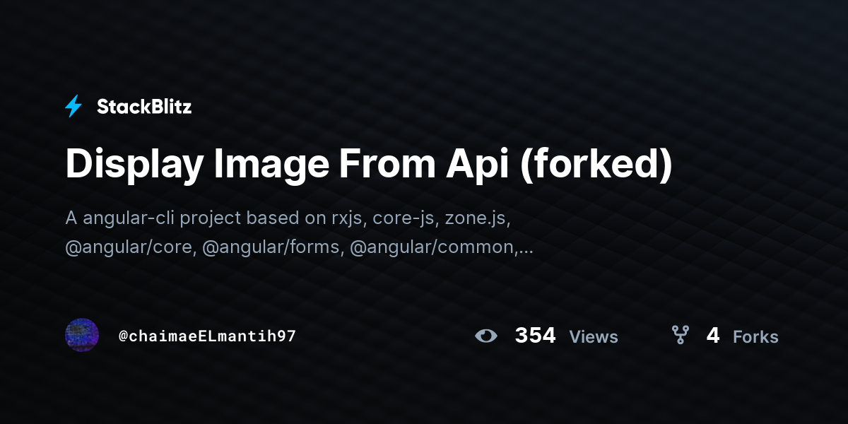 Display Image From Api (forked) - StackBlitz