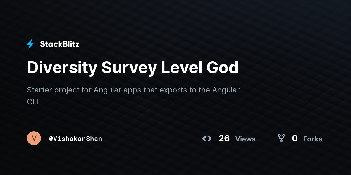 Diversity Survey Level God - StackBlitz
