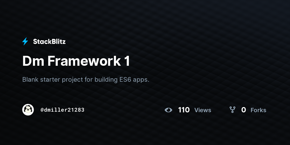 Dm Framework 1 - StackBlitz