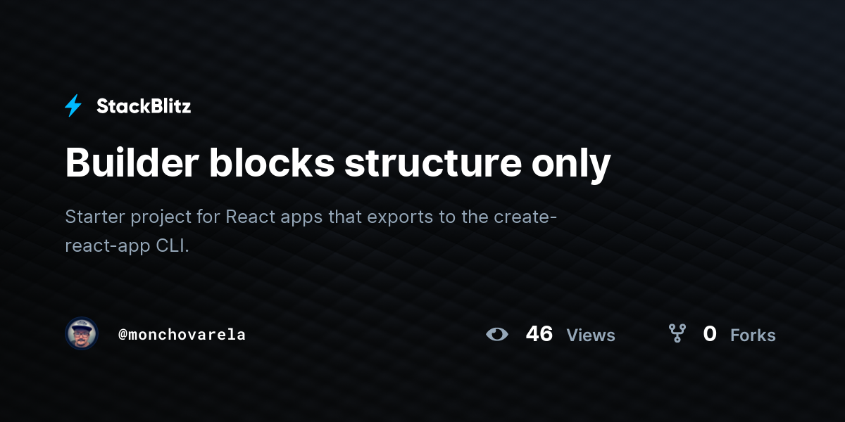 Builder blocks structure only - StackBlitz