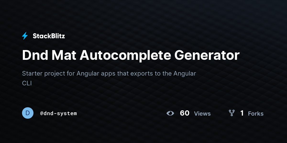 Dnd Mat Autocomplete Generator - StackBlitz