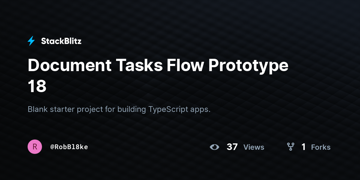 Document Tasks Flow Prototype 18 - StackBlitz