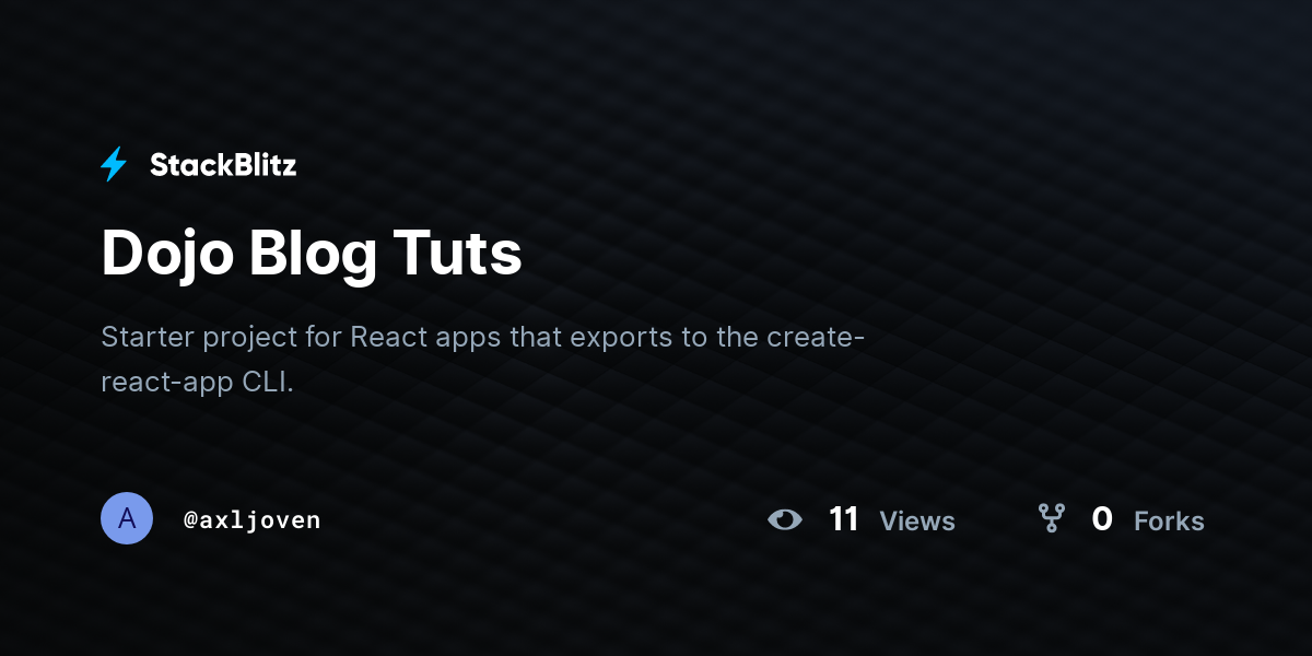 Dojo Blog Tuts - StackBlitz