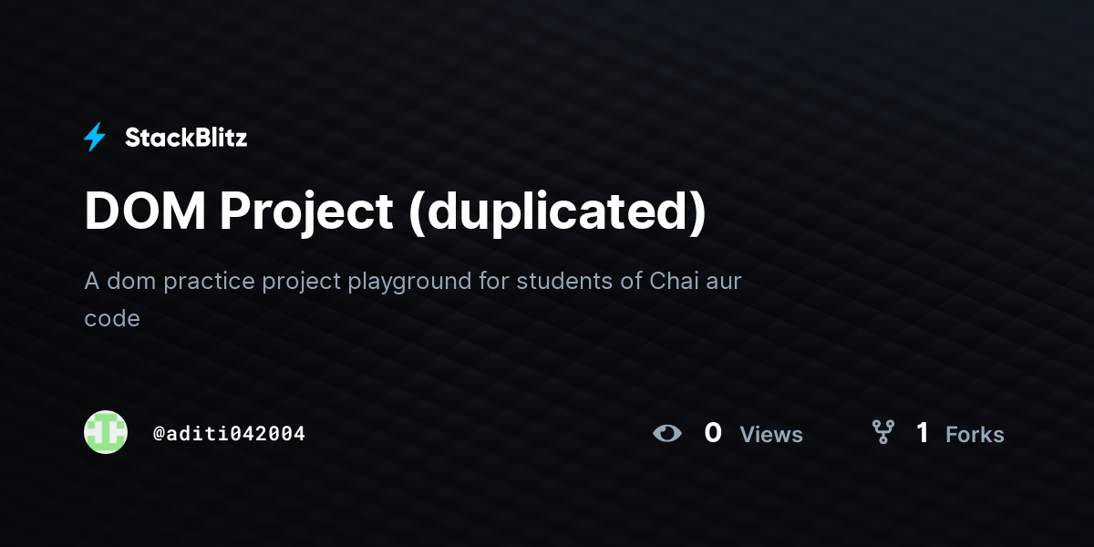 DOM Project (duplicated) - StackBlitz