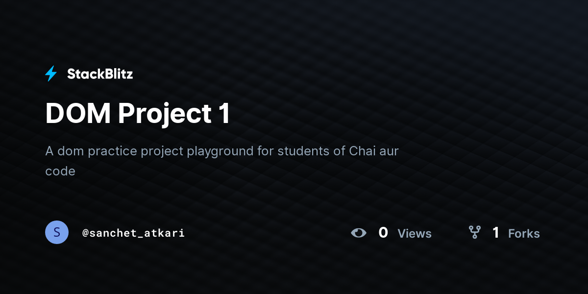 DOM Project 1 - StackBlitz