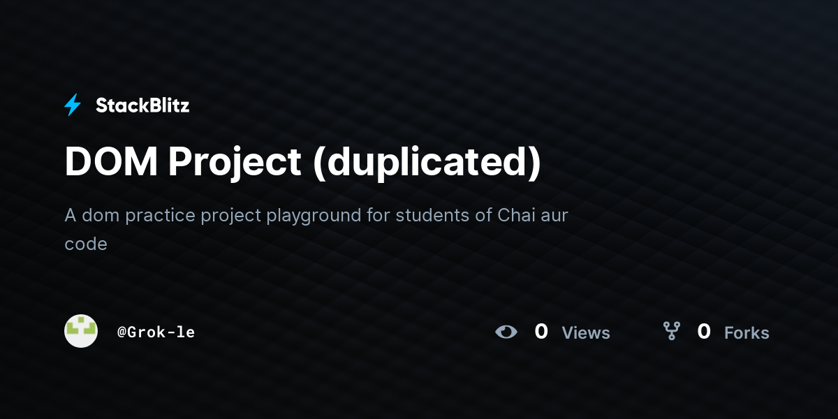 DOM Project (duplicated) - StackBlitz