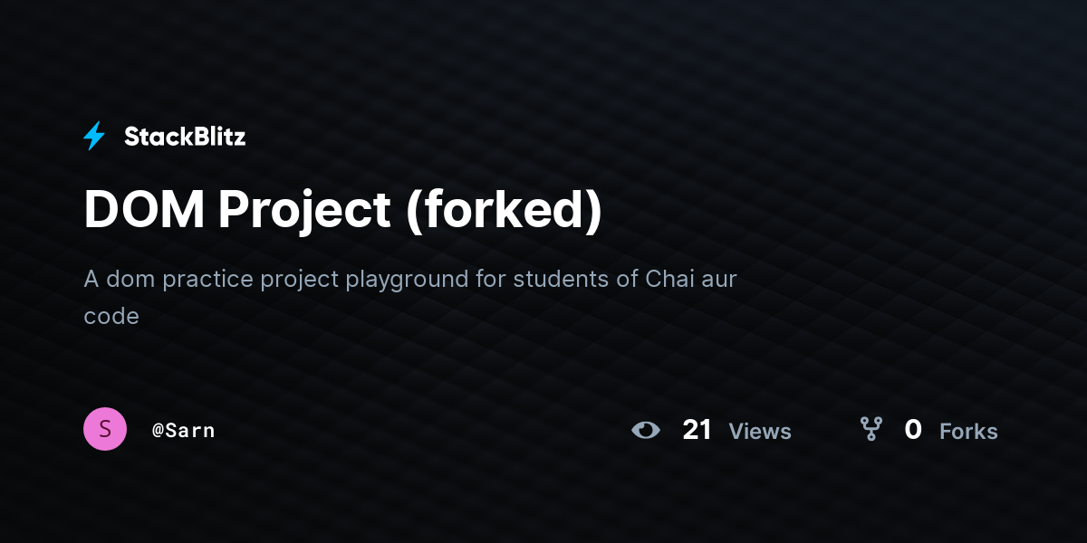 DOM Project (forked) - StackBlitz