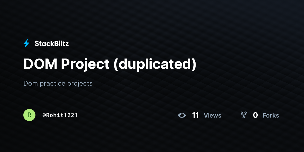 DOM Project (duplicated) - StackBlitz
