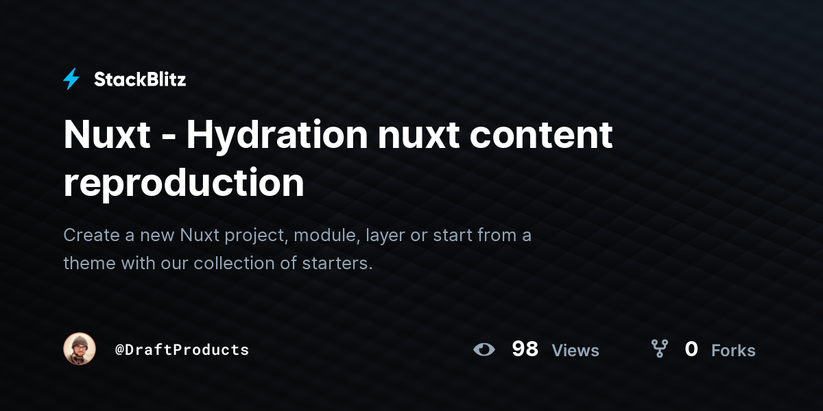 Nuxt - Hydration nuxt content reproduction - StackBlitz