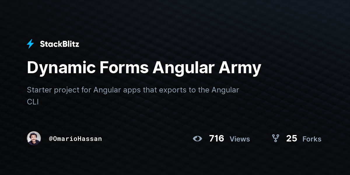 Dynamic Forms Angular Army - StackBlitz