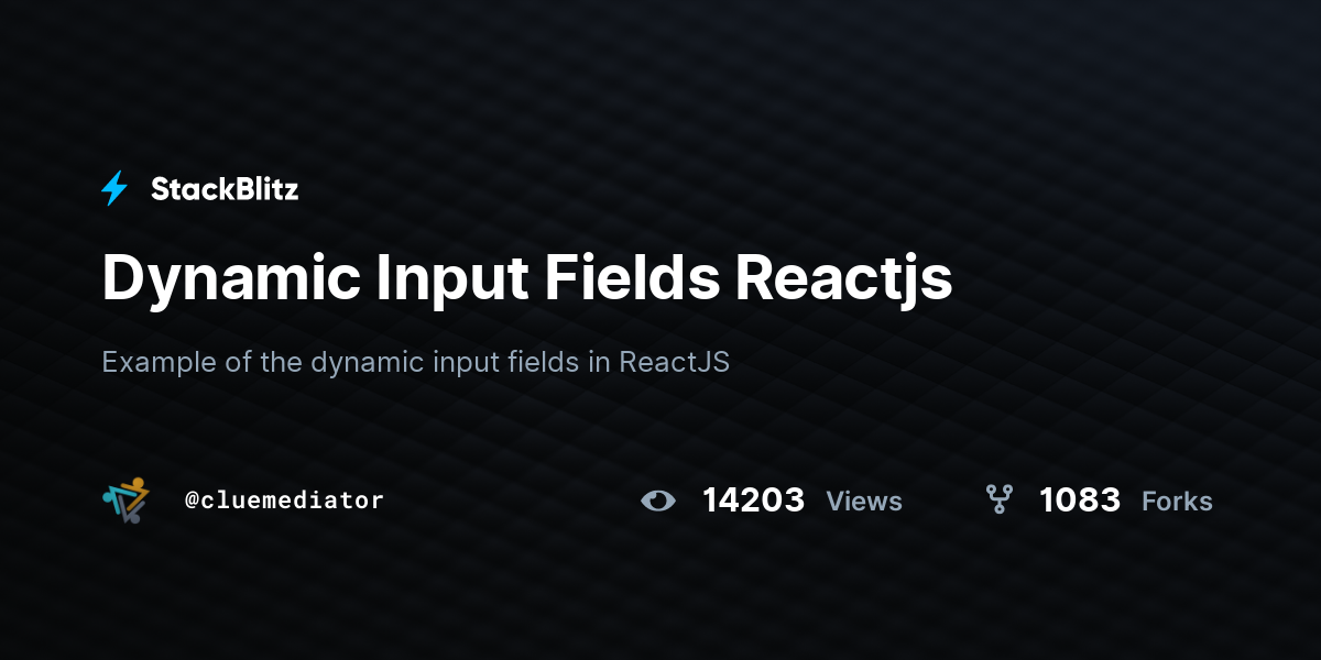 Dynamic Input Fields Reactjs - StackBlitz