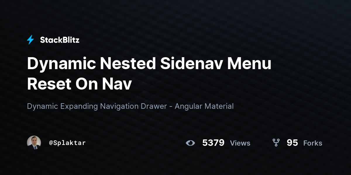 Dynamic Nested Sidenav Menu Reset On Nav - StackBlitz
