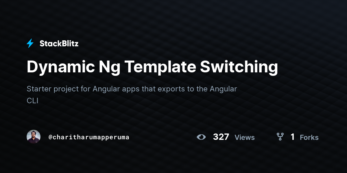 Dynamic Ng Template Switching Stackblitz