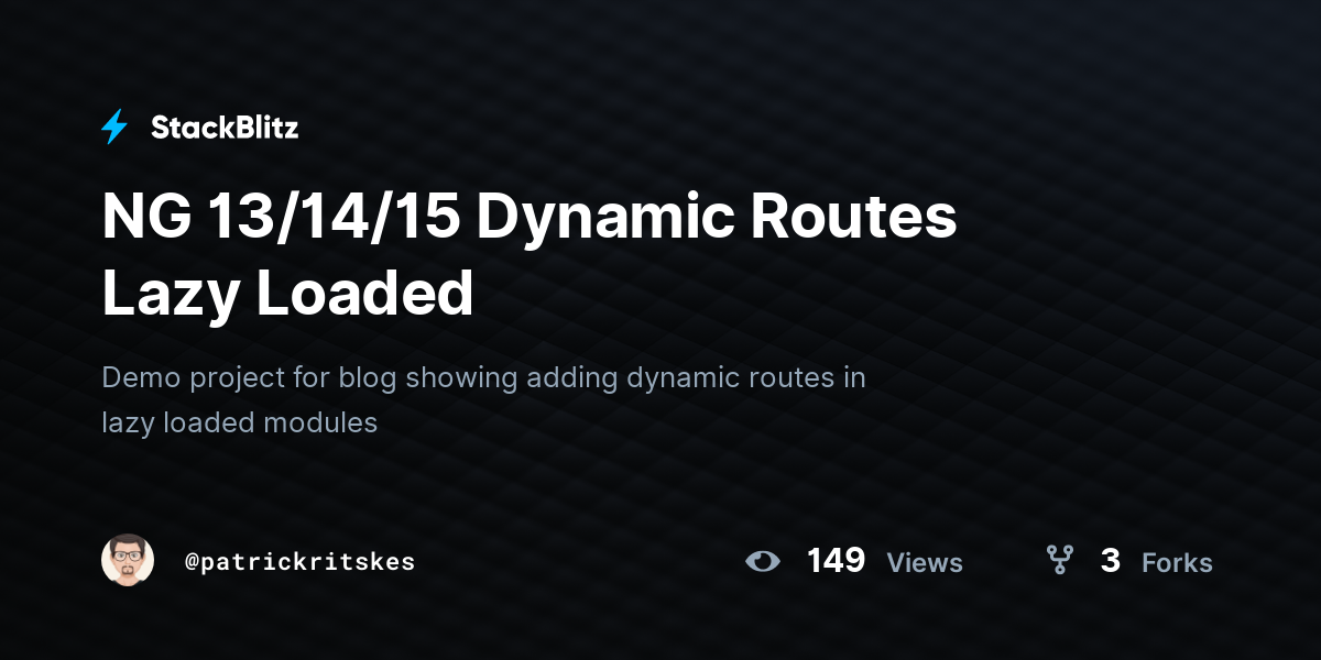 NG 13/14/15 Dynamic Routes Lazy Loaded - StackBlitz