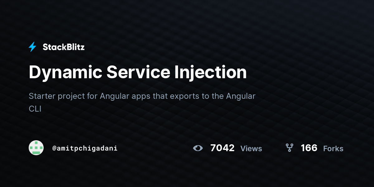 Dynamic Service Injection - StackBlitz