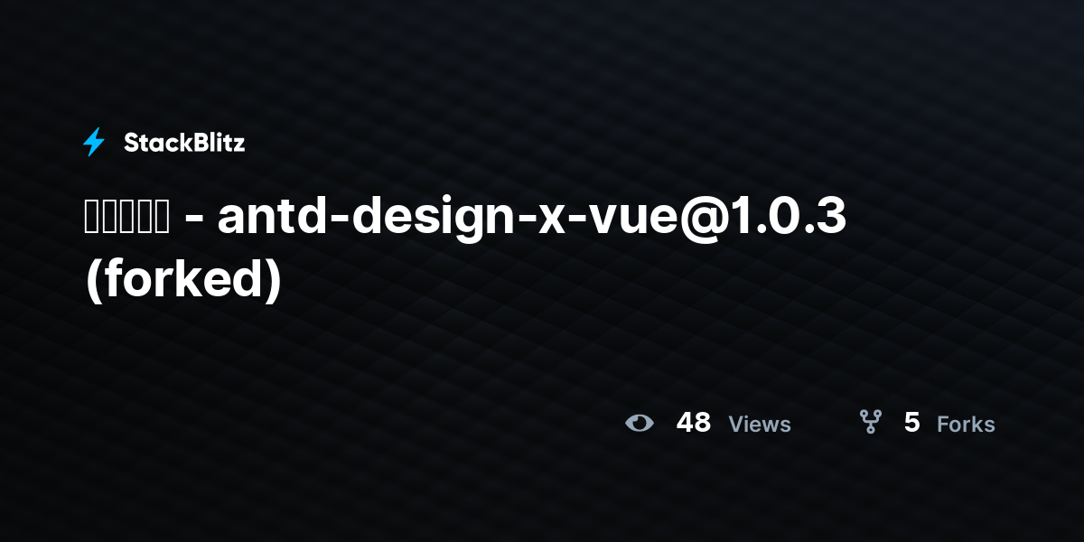 自定义渲染 - antd-design-x-vue@1.0.3 (forked) - StackBlitz
