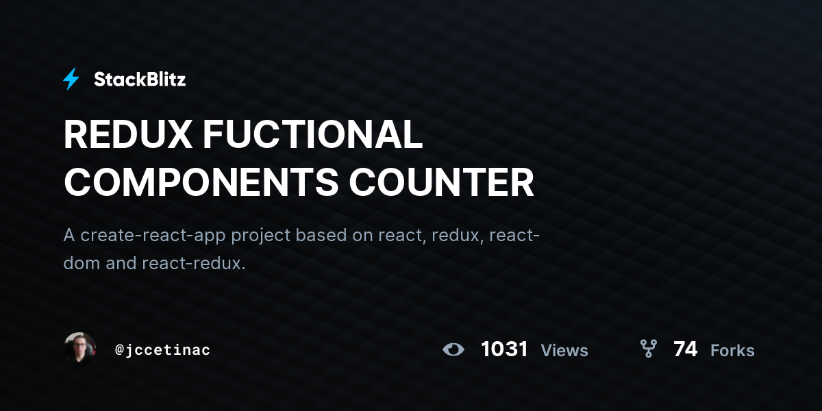 REDUX FUCTIONAL COMPONENTS COUNTER - StackBlitz