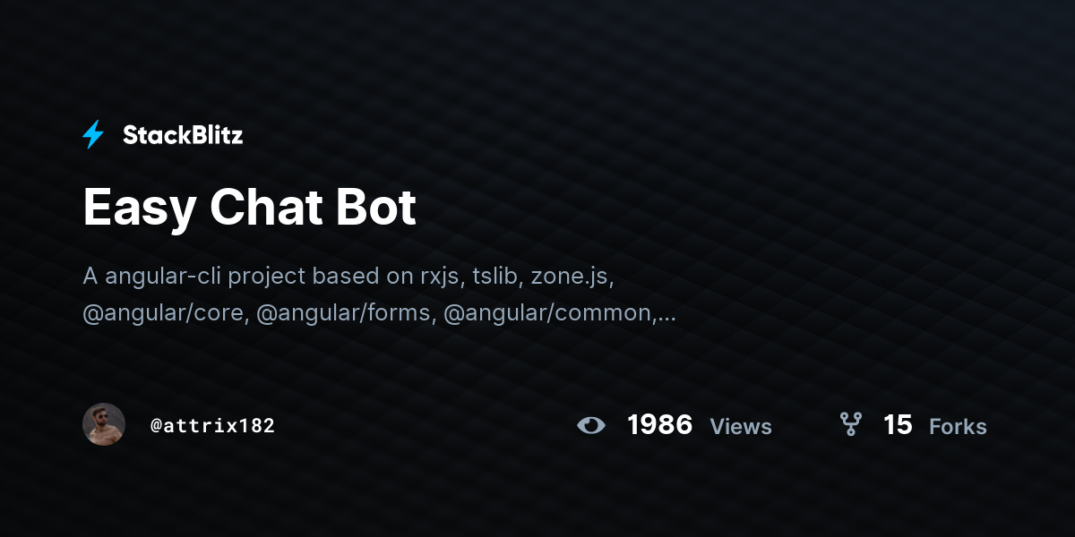 Easy Chat Bot - StackBlitz