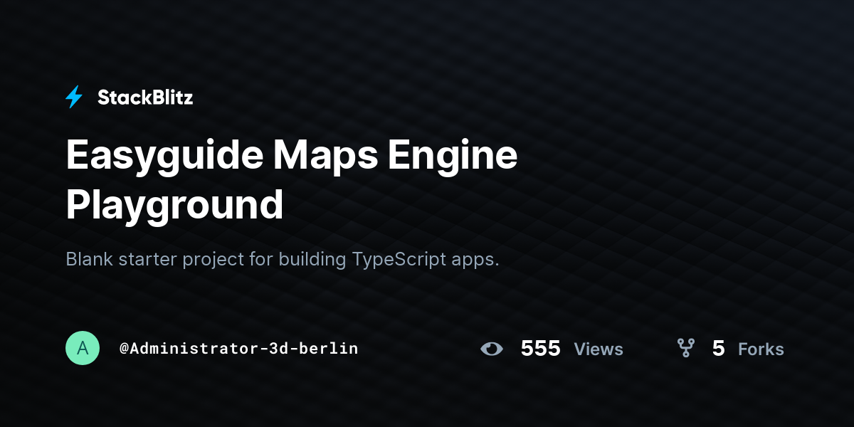 Easyguide Maps Engine Playground - StackBlitz