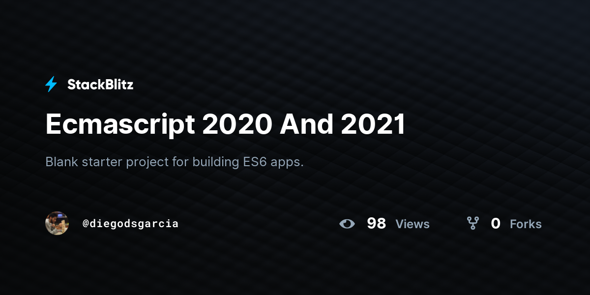 Ecmascript 2020 And 2021 - StackBlitz