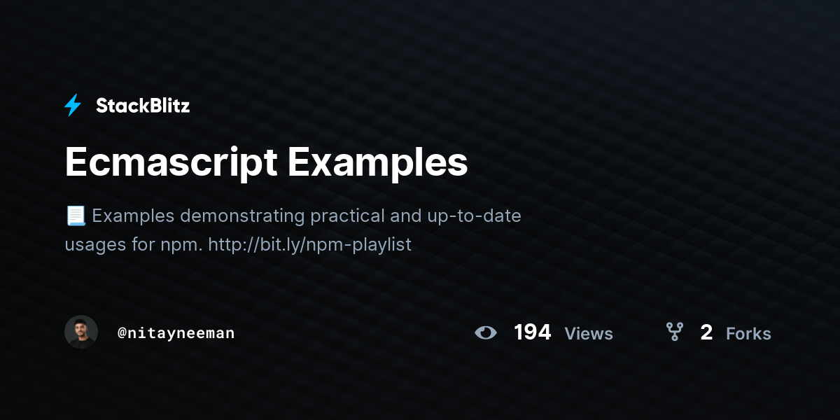 Ecmascript Examples - StackBlitz