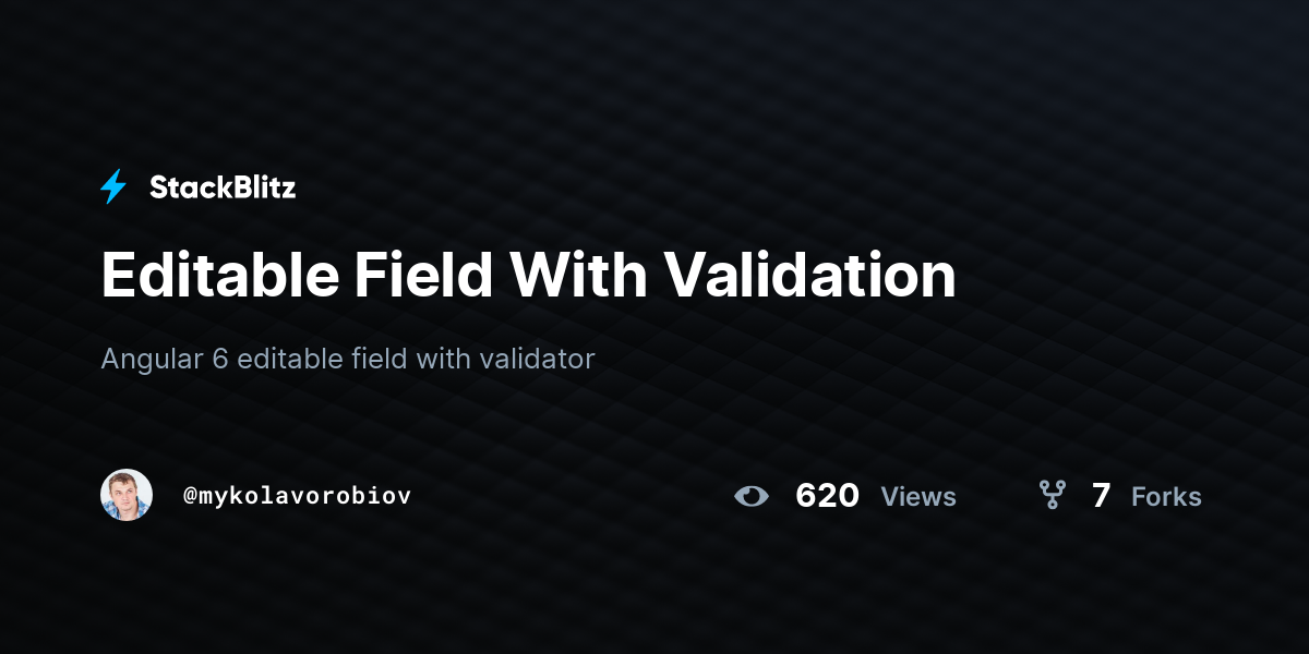 Editable Field With Validation - StackBlitz