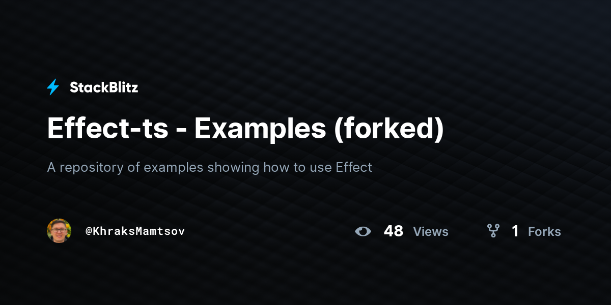 Effect-ts - Examples (forked) - StackBlitz
