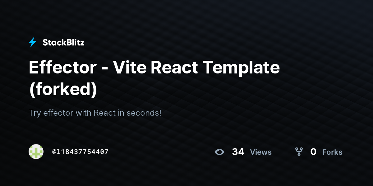 Effector - Vite React Template (forked) - StackBlitz