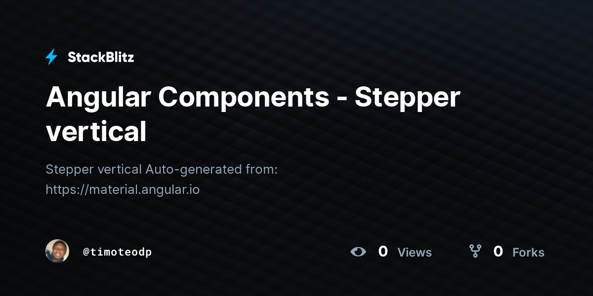 Angular Components - Stepper vertical - StackBlitz