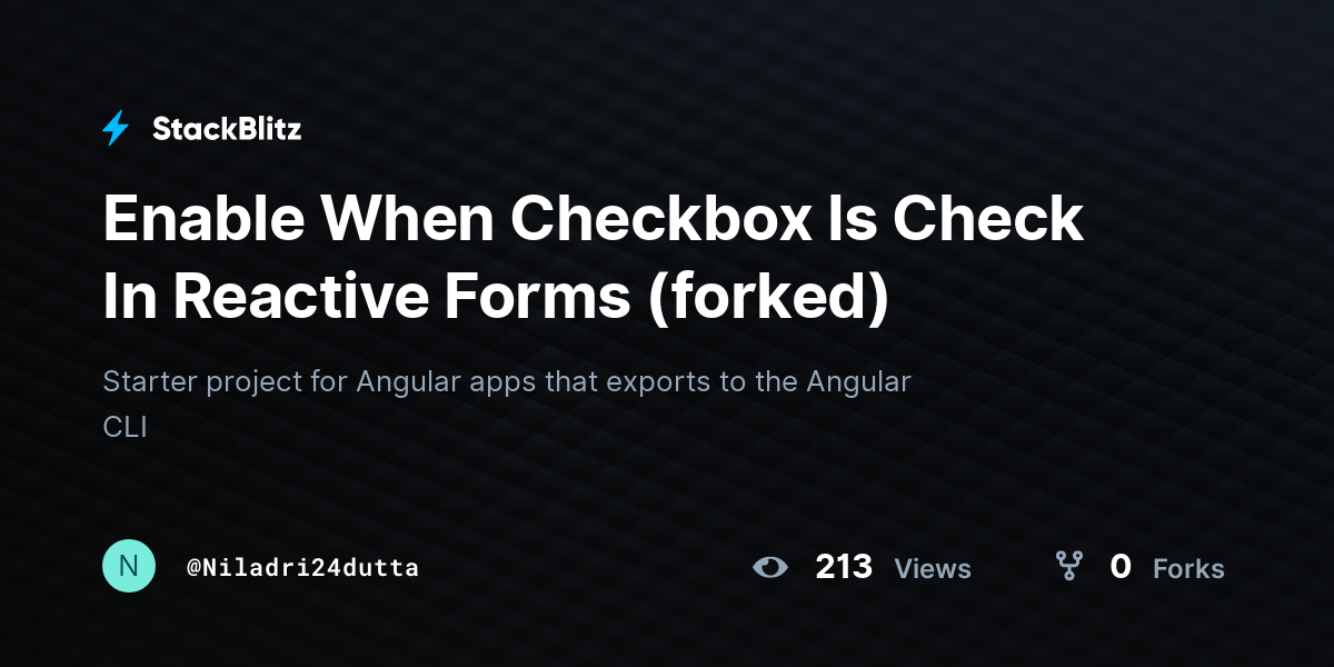 Enable When Checkbox Is Check In Reactive Forms (forked) - StackBlitz