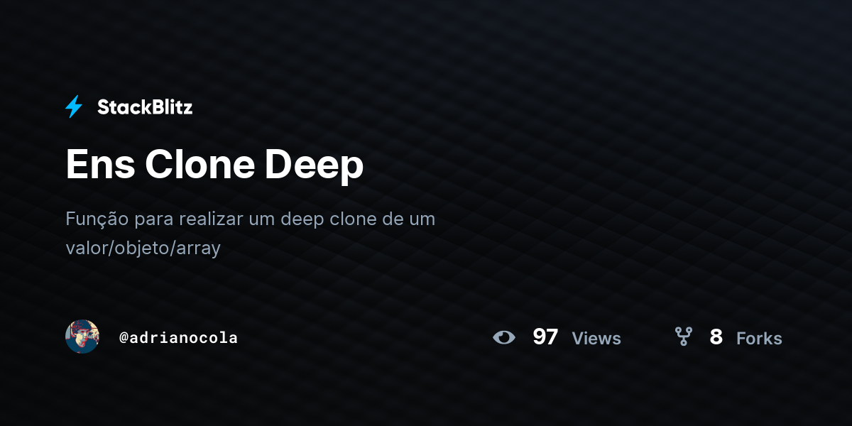 Ens Clone Deep - StackBlitz