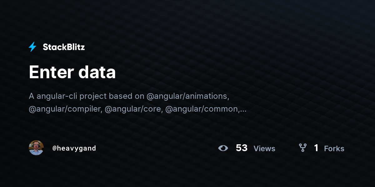 Enter data - StackBlitz
