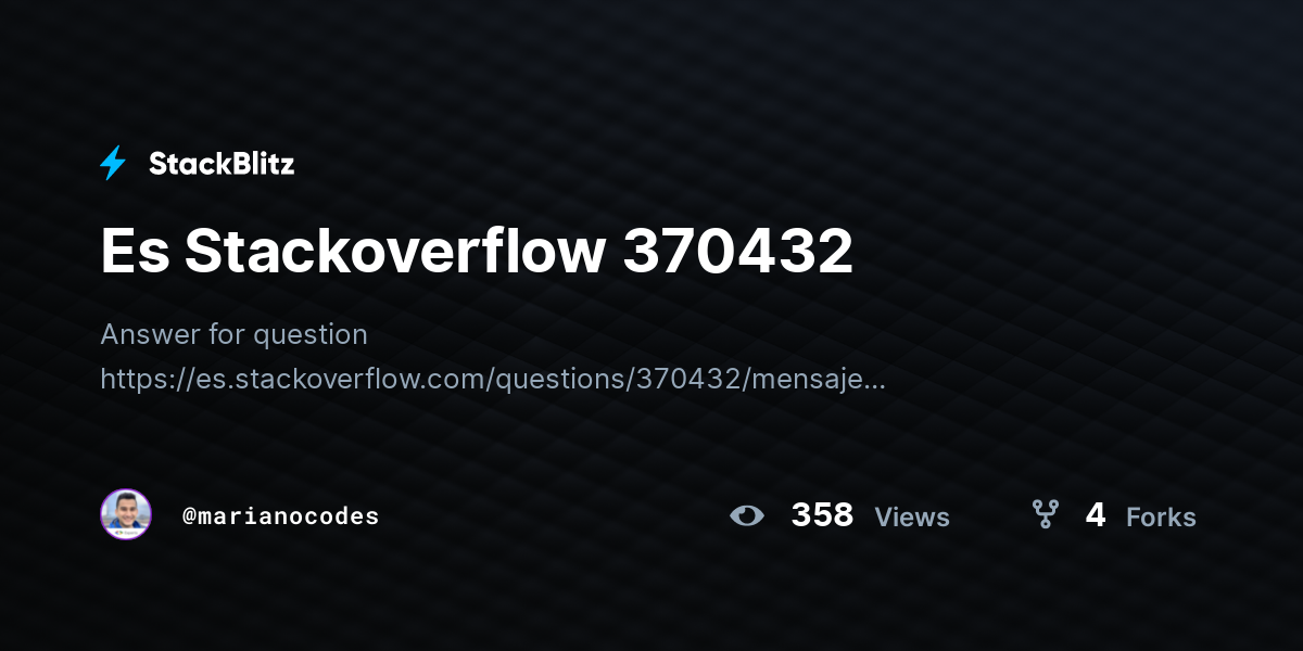 Es Stackoverflow 370432 - StackBlitz