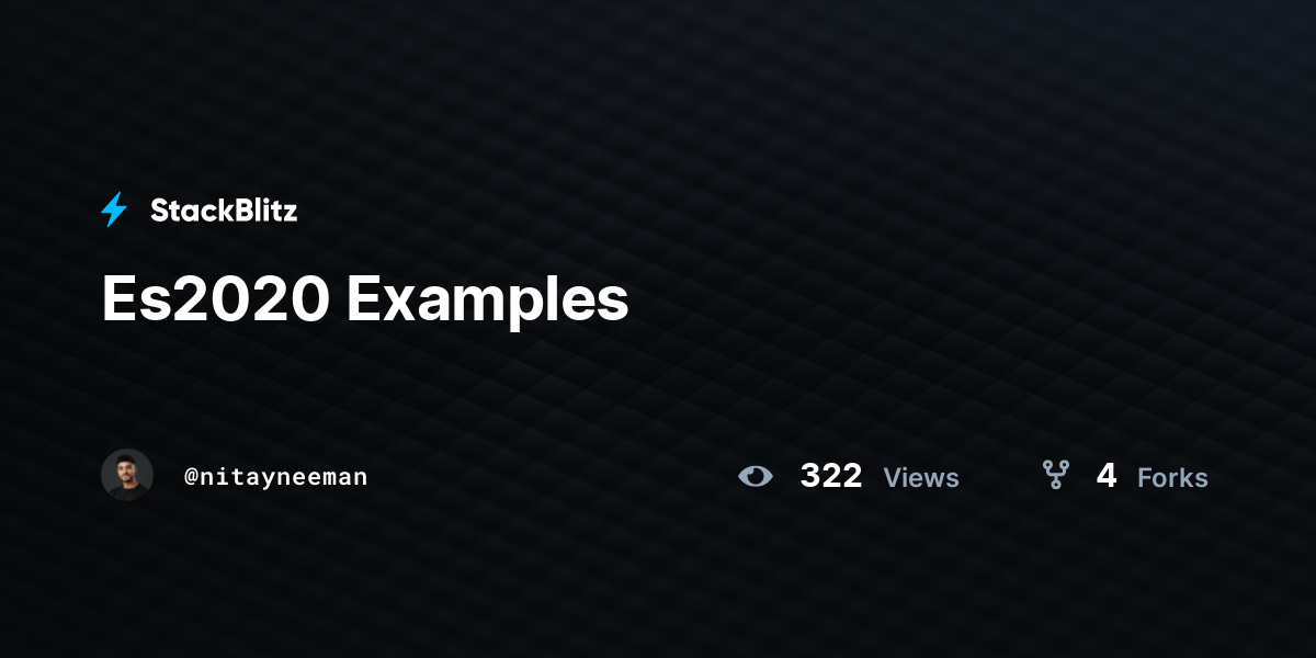 Es2020 Examples - StackBlitz