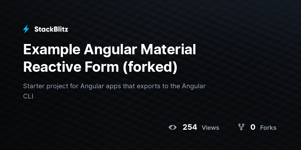 Example Angular Material Reactive Form (forked) - StackBlitz