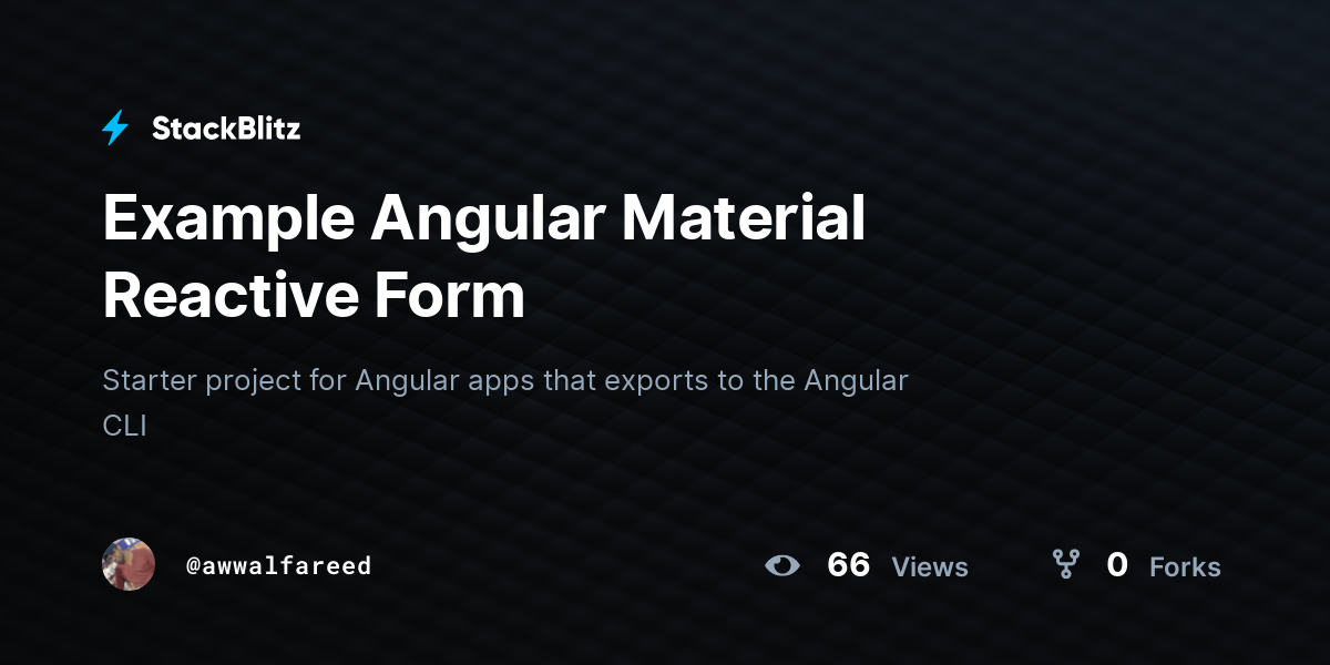 Example Angular Material Reactive Form - StackBlitz