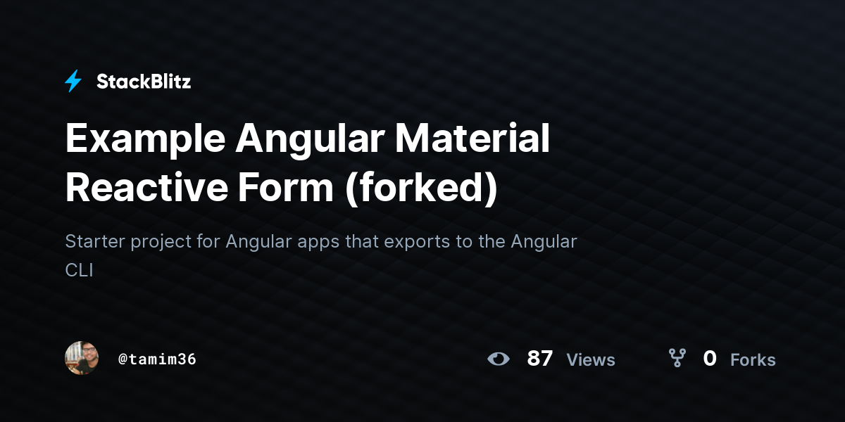 Example Angular Material Reactive Form (forked) - StackBlitz