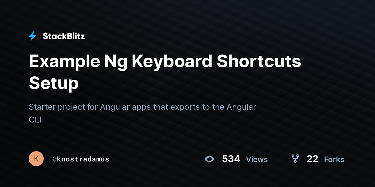 Example Ng Keyboard Shortcuts Setup - StackBlitz