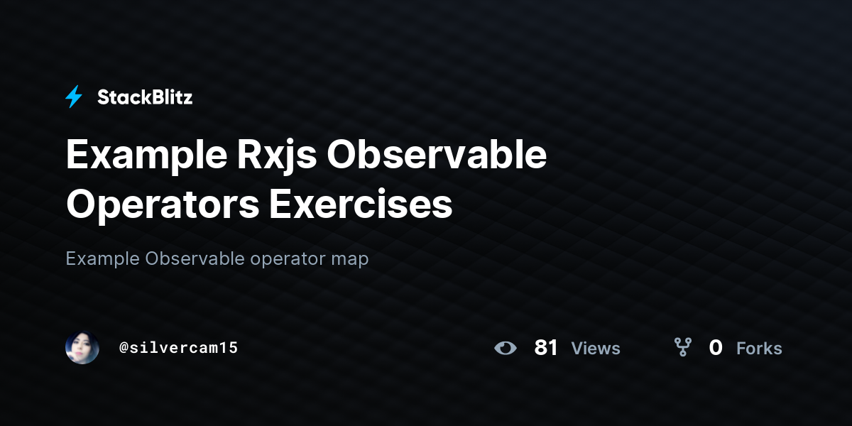 Example Rxjs Observable Operators Exercises - StackBlitz