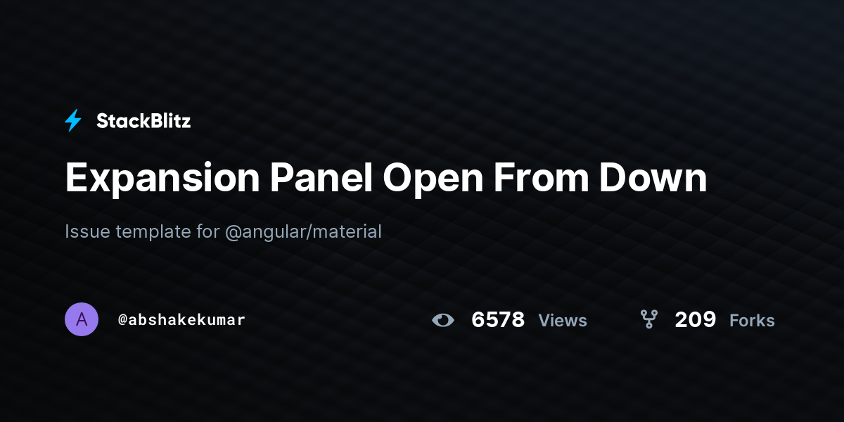 Expansion Panel Open From Down - StackBlitz