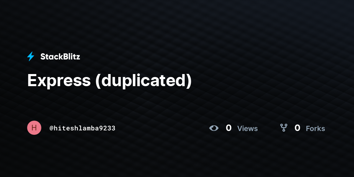 Express (duplicated) - StackBlitz