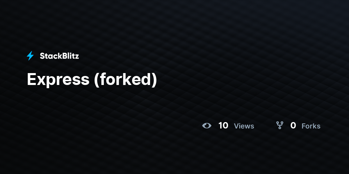 Express Forked Stackblitz